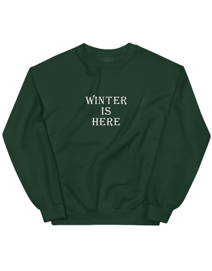 Winter is here sweatshirt Game of Thrones - Thread Muse