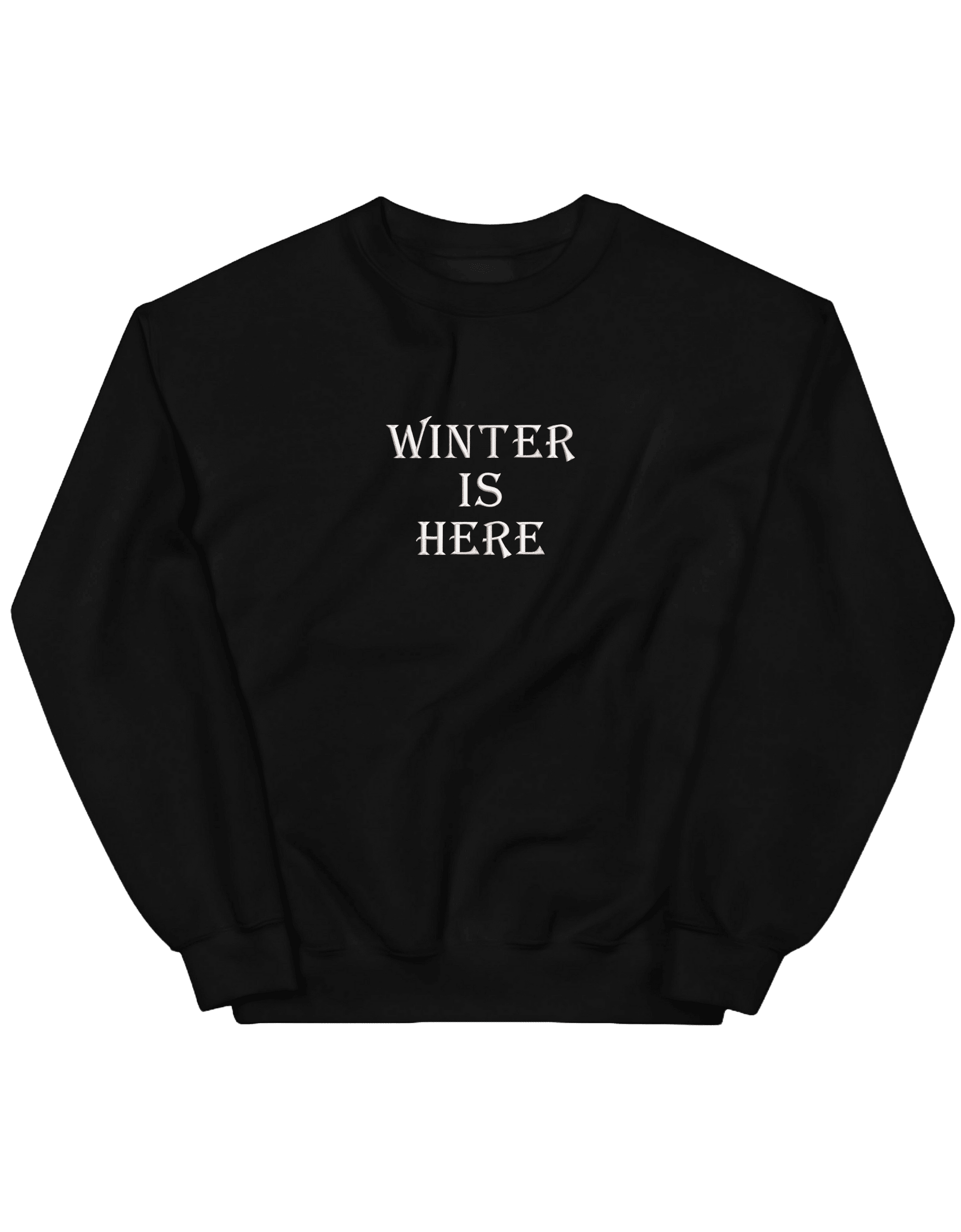 Winter is here sweatshirt Game of Thrones - Thread Muse