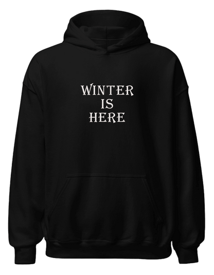 Winter is here hoodie Game of Thrones - Thread Muse