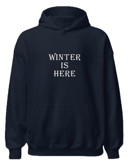 Winter is here hoodie Game of Thrones - Thread Muse