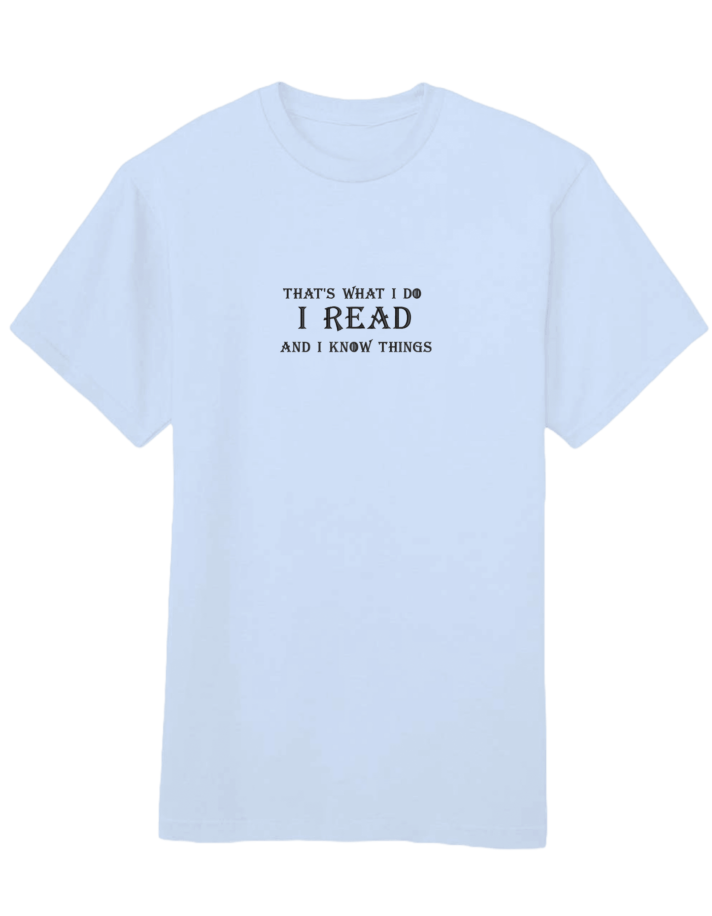 I know things tricou Game of Thrones - Thread Muse