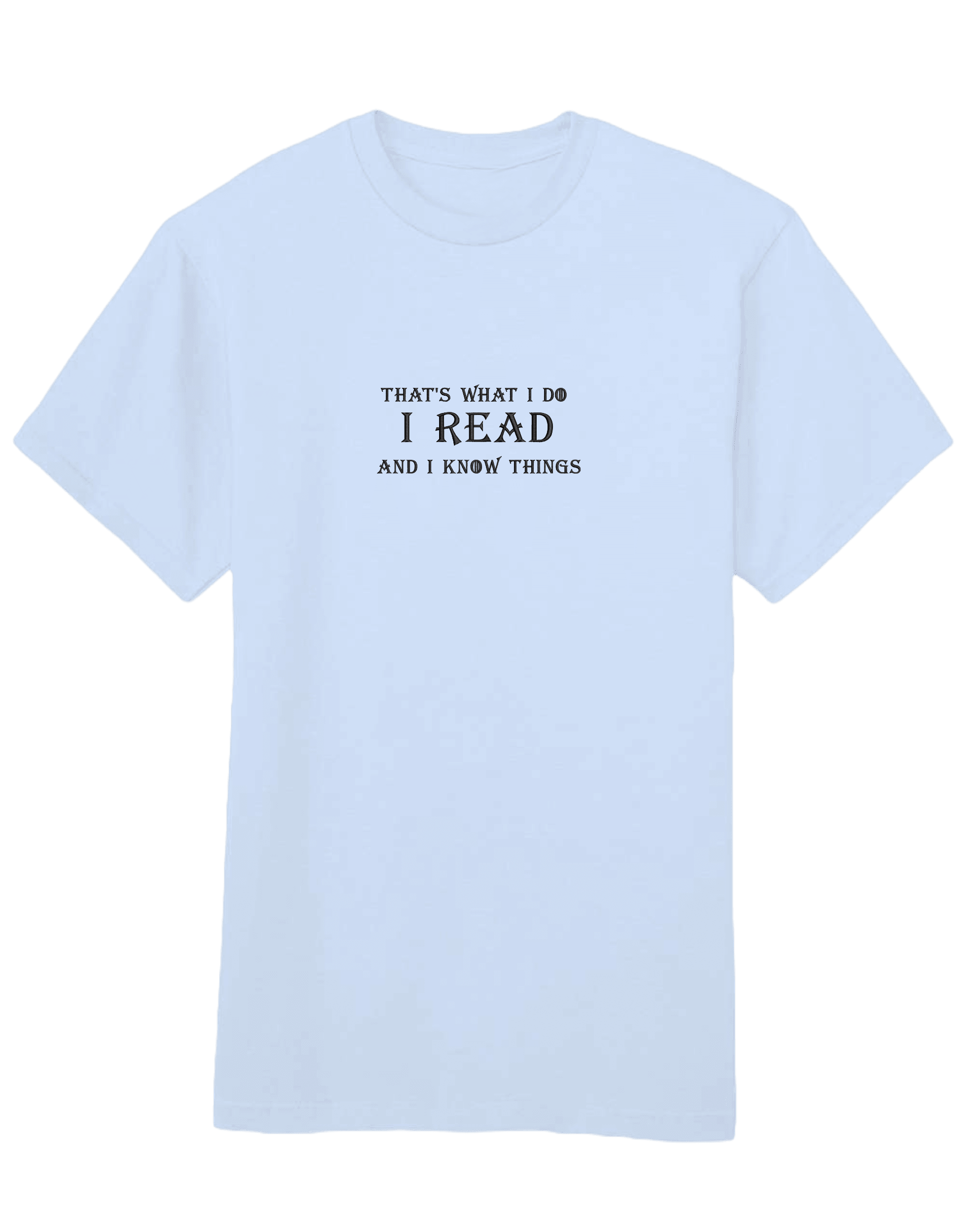 I know things tricou Game of Thrones - Thread Muse