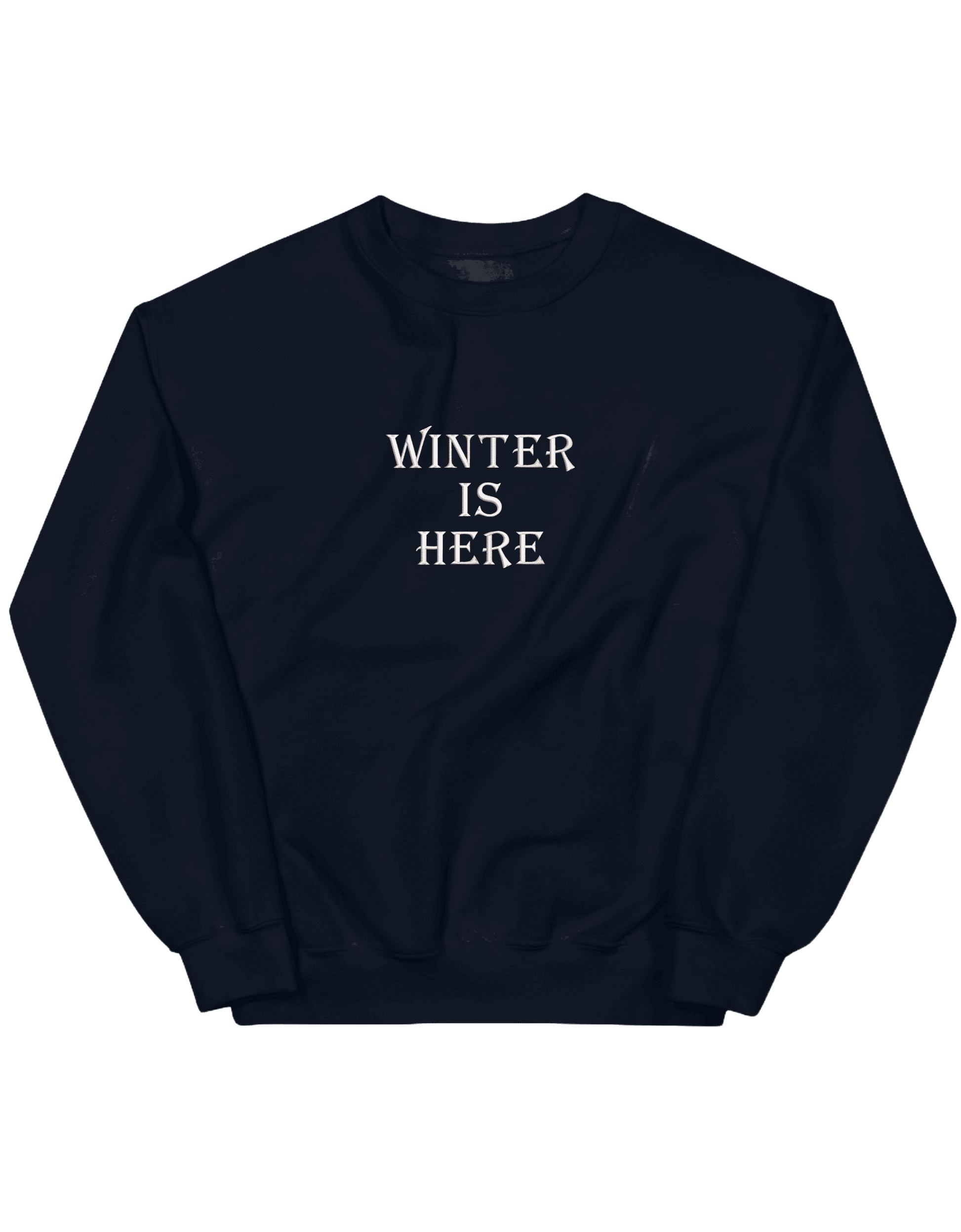 Winter is here sweatshirt Game of Thrones - Thread Muse