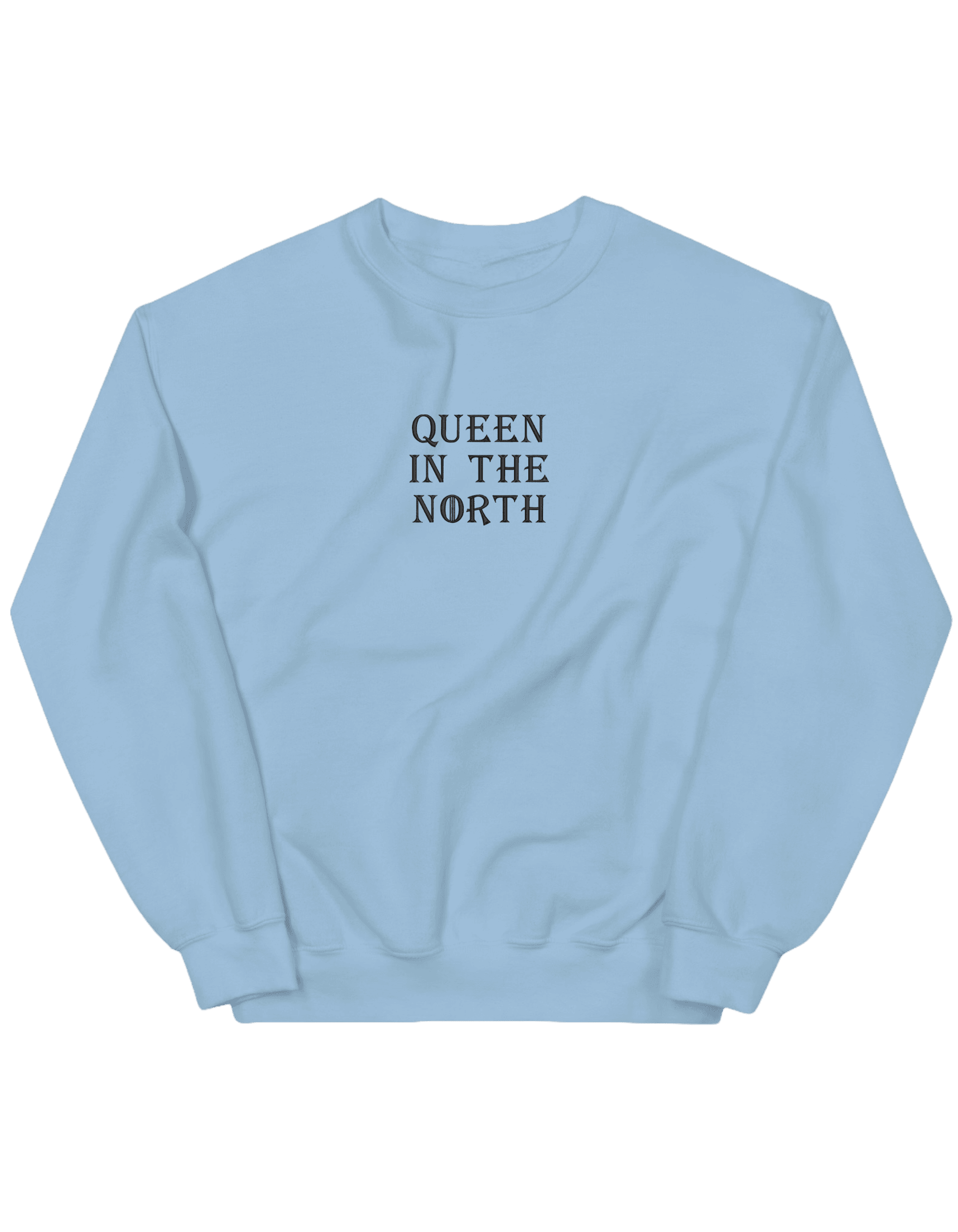 Queen in the north sweatshirt Game of Thrones - Thread Muse