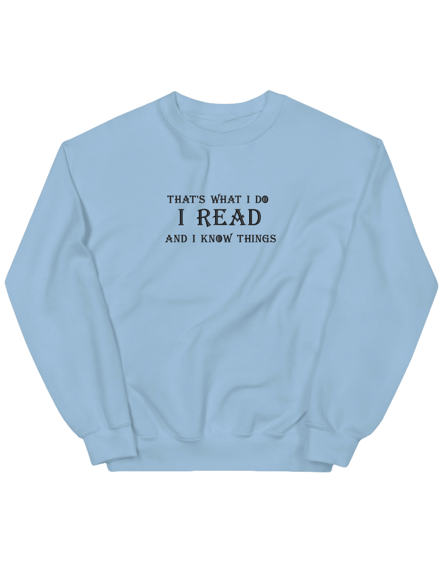 I know things sweatshirt Game of Thrones - Thread Muse