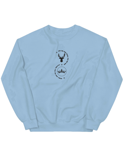 You do not fear sweatshirt Throne of Glass - Thread Muse