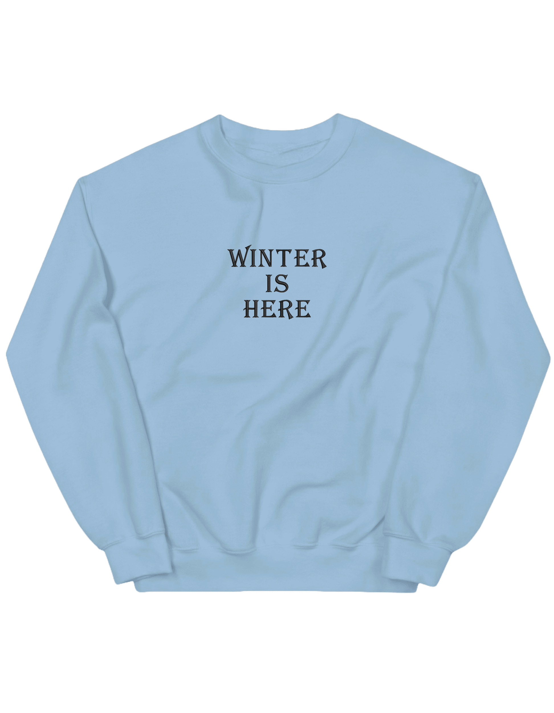 Winter is here sweatshirt Game of Thrones - Thread Muse