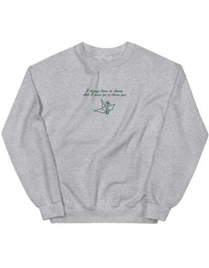 Choose you sweatshirt Manacled bookish - Thread Muse