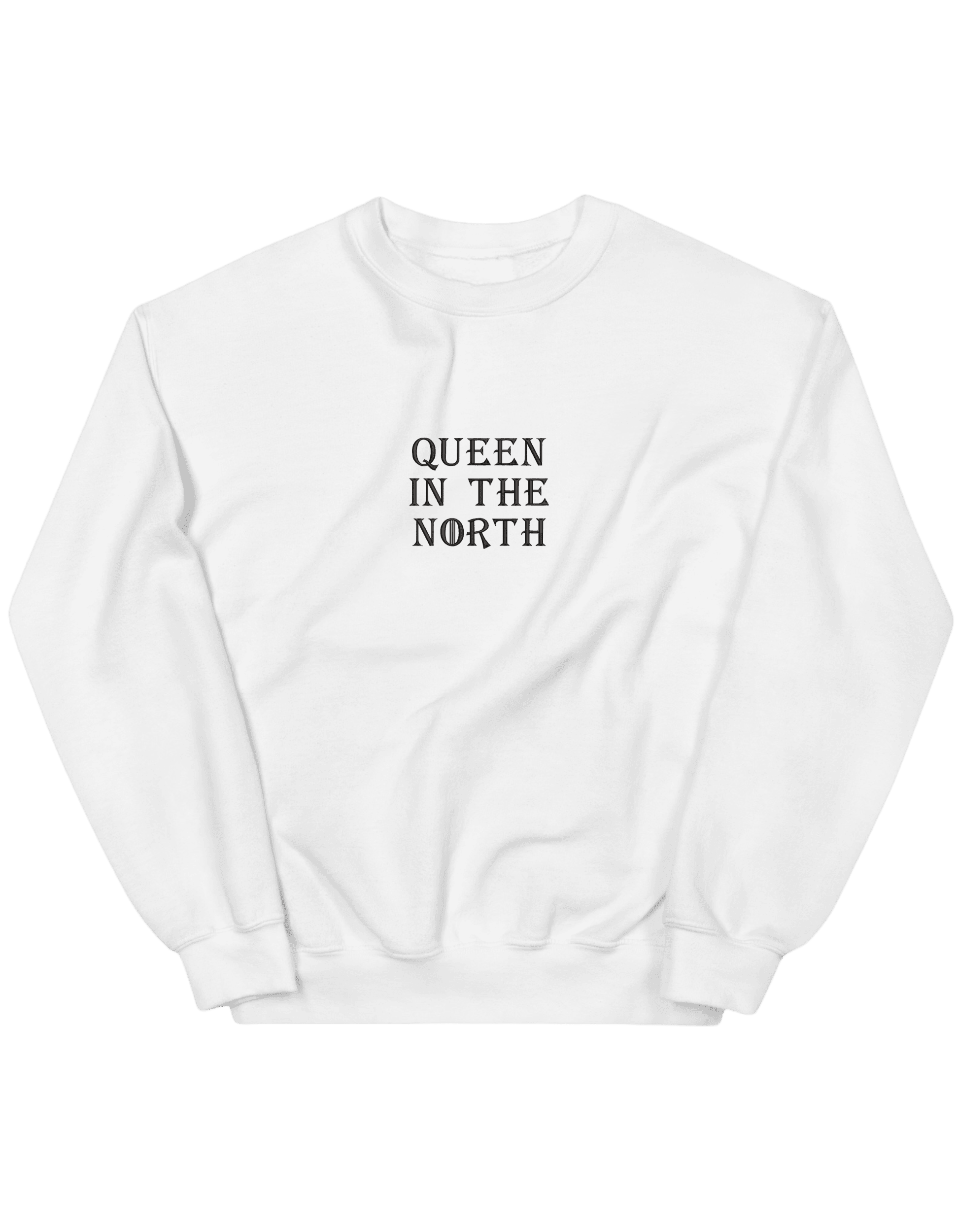 Queen in the north sweatshirt Game of Thrones - Thread Muse