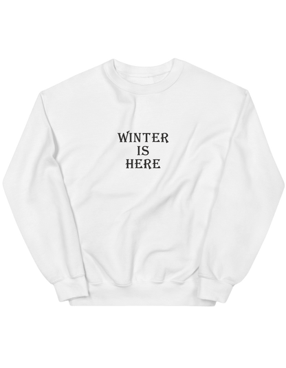 Winter is here sweatshirt Game of Thrones - Thread Muse